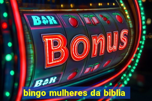 bingo mulheres da biblia